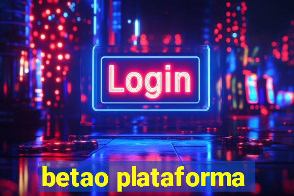 betao plataforma